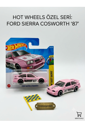 Hot Wheels 87 Ford Sierra Cosworth