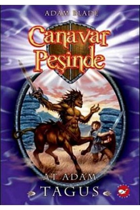 Canavar Peşinde 04 - At Adam Tagus Canavar Peşinde 04 - At Adam Tagus