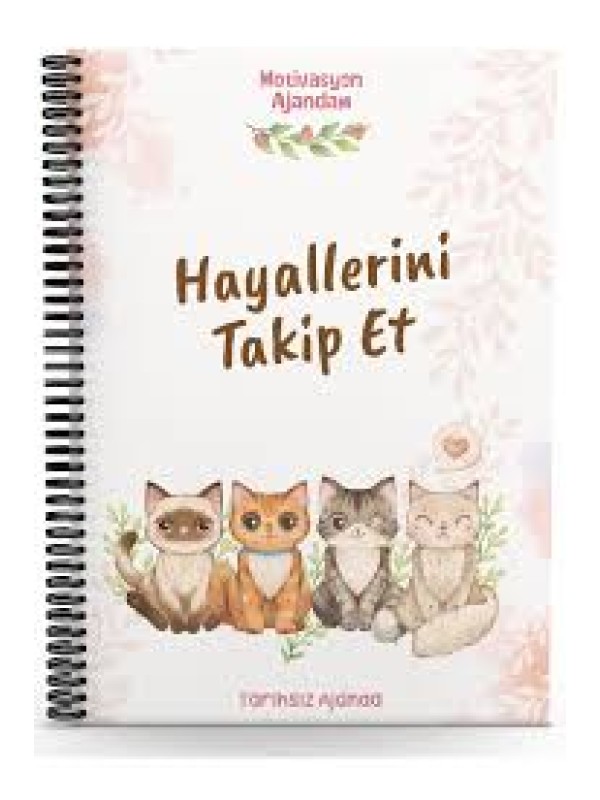 Hayallerini Takip Et -Motivasyon Ajandam