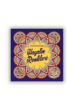 Büyükler İçin Boyama Kitap Hayatın Renkleri Büyükler İçin Boyama Kitap Hayatın Renkleri