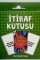 İTİRAF KUTUSU İTİRAF KUTUSU