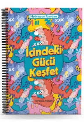 İçindeki Gücü Keşfet -Motivasyon Ajandam İçindeki Gücü Keşfet -Motivasyon Ajandam