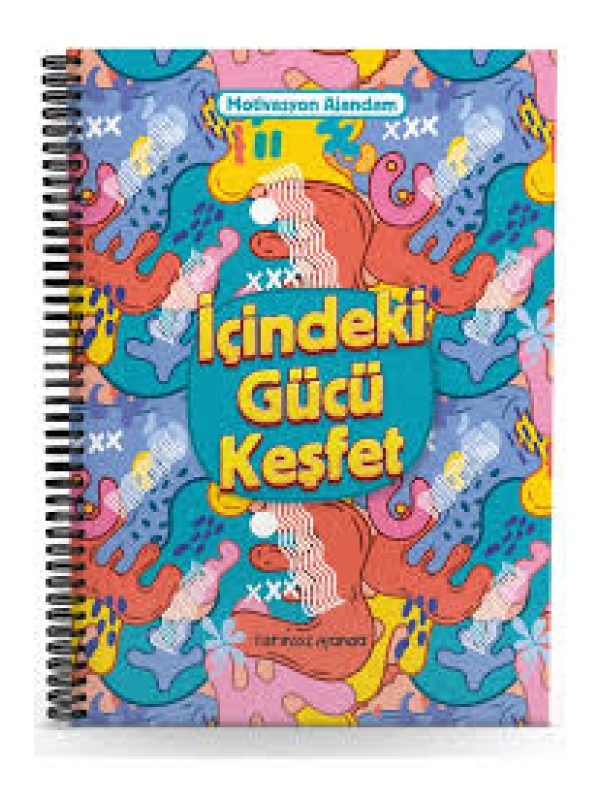 İçindeki Gücü Keşfet -Motivasyon Ajandam