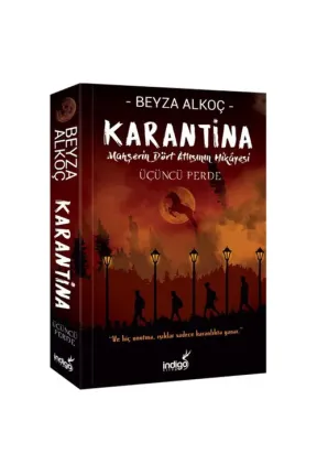 Karantina Üçüncü Perde Karantina Üçüncü Perde