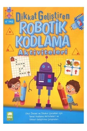 Dikkat Geliştiren Robotik Kodlama Aktiviteleri Dikkat Geliştiren Robotik Kodlama Aktiviteleri