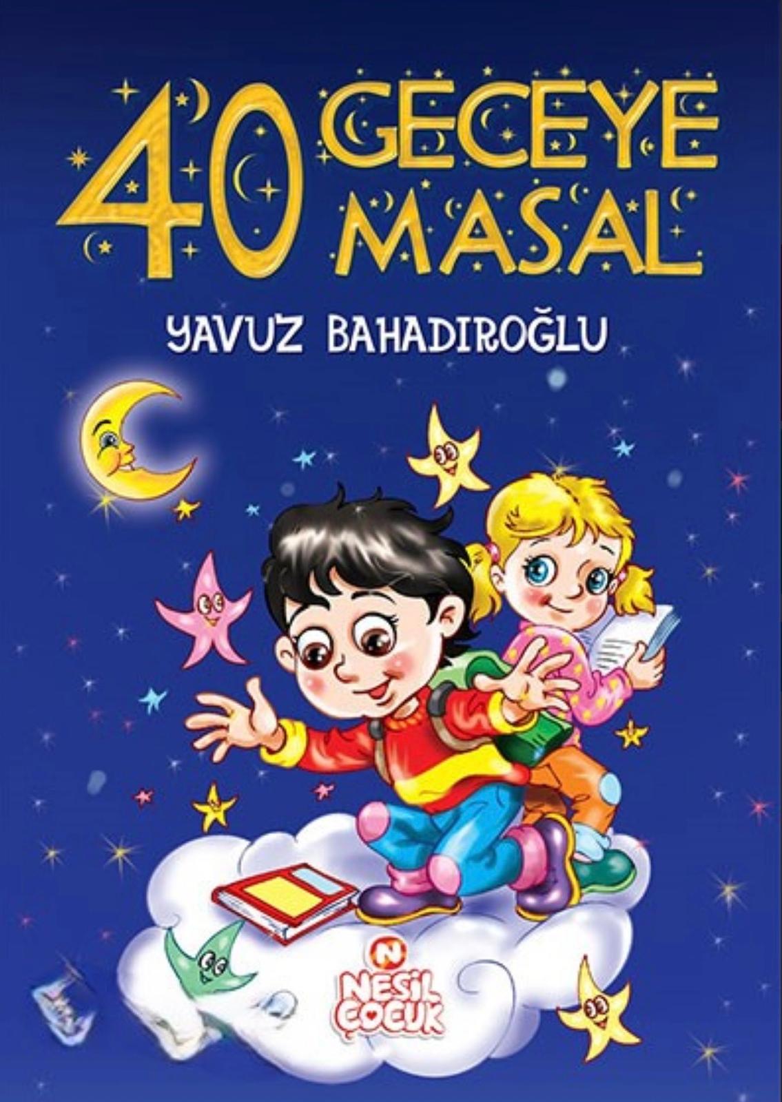  40 Geceye 40 Masal