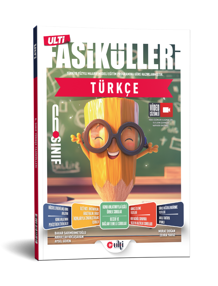 ULTİ 06.SINIF FASİKÜL TÜRKÇE - 2026-27 ULTİ 06.SINIF FASİKÜL TÜRKÇE - 2026-27